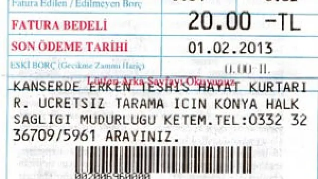 SU FATURALARINDA KANSERDE ERKEN TEŞHİS UYARISI