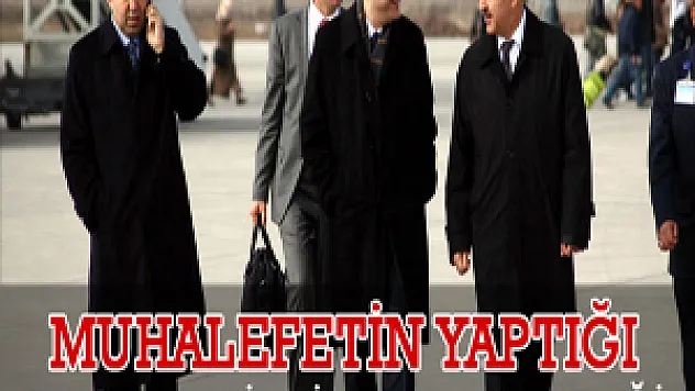 Muhalefetin yaptığı sorumlu bir siyaset tarzı değil