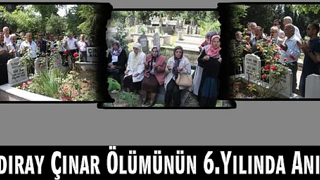 Yıldıray Çınar Ölümünün 6.Yılında Anıldı