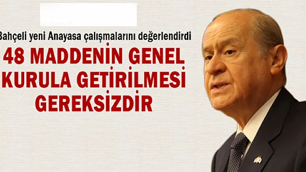 Devlet Bahçeli'den 'yeni Anayasa' açıklaması