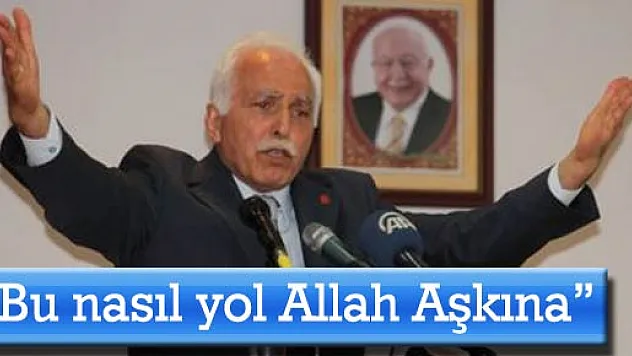 Kamalak, 'Bu nasıl yol Allah aşkına'..'