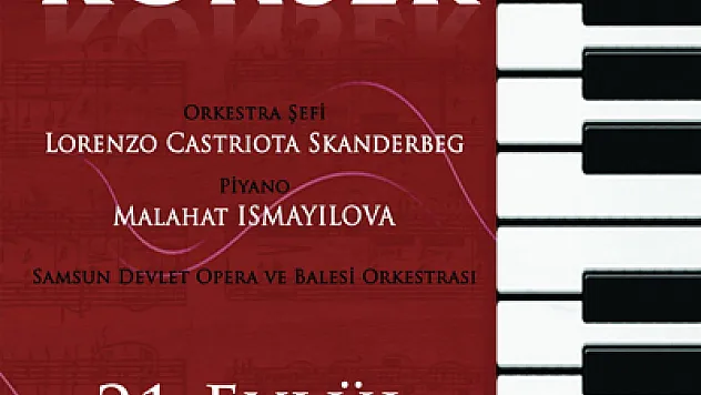  Samsun Devlet Opera ve Balesi Perdelerini  Açıyor