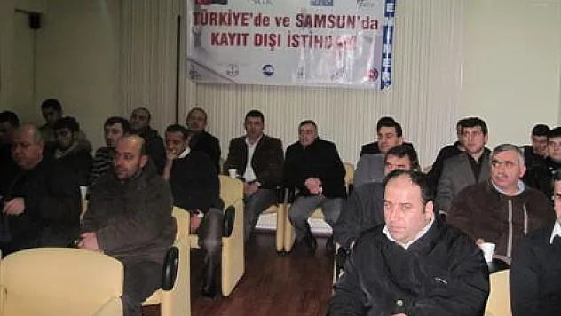 Kayıt dışı istihdam semineri