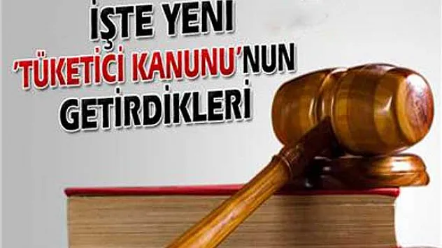 İşte yeni 'Tüketici Kanunu'nun getirdikleri