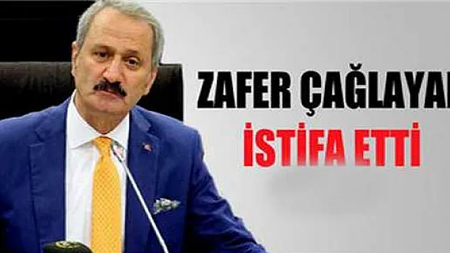 Zafer Çağlayan istifa etti