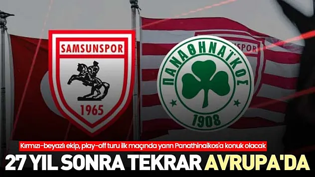 27 yıl sonra tekrar Avrupa'da