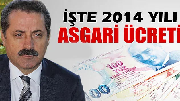 2014 Asgari Ücretler Açıklandı...