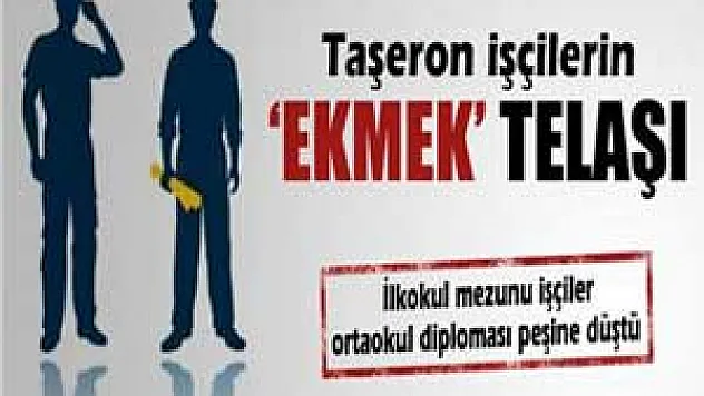 Taşeron işçilerin 'ekmek' telaşı