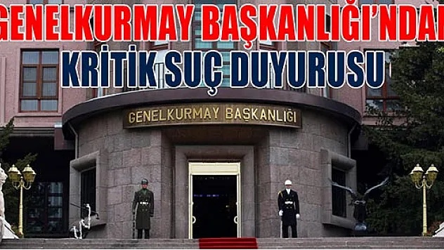 Genelkurmay'dan Balyoz ve Ergenekon'a suç duyurusu