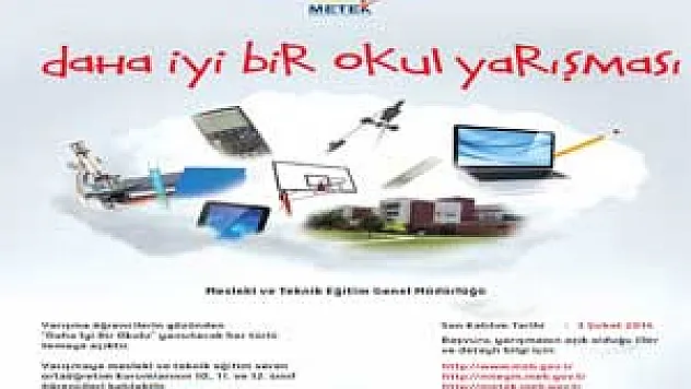 'Daha İyi Bir Okul' Yarışması…