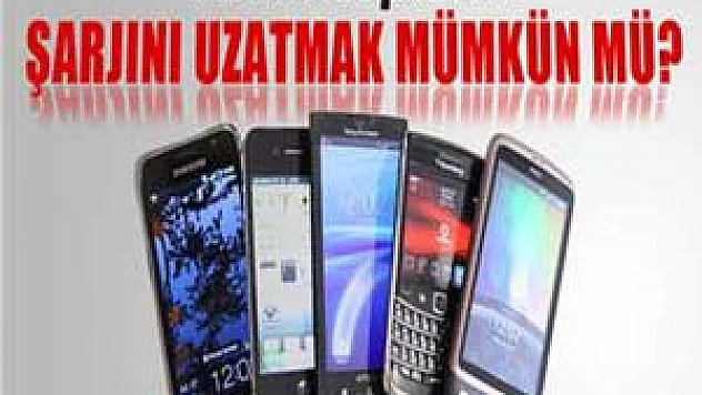 Akıllı telefonların şarjını uzatmanın yolları