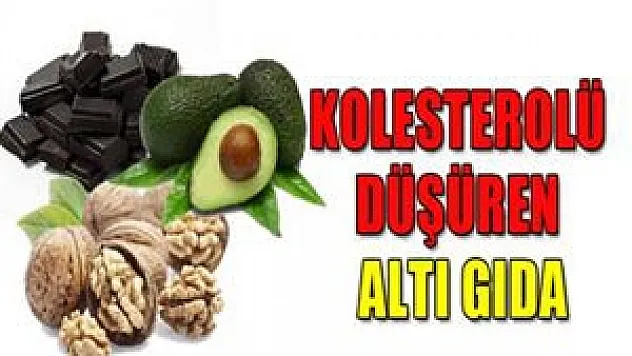 Kolesterolü düşüren altı gıda
