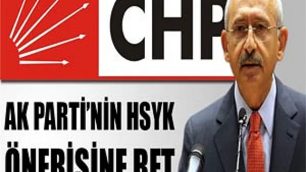 CHP'den AK Parti'ye resmi ret