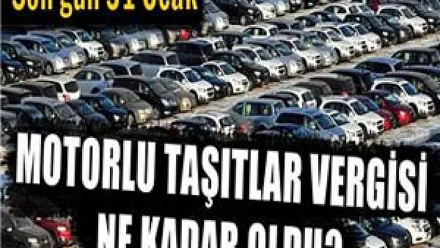 Motorlu Taşıtlar Vergisi 2014 yılında ne kadar oldu