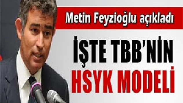İşte TBB'nin HSYK modeli