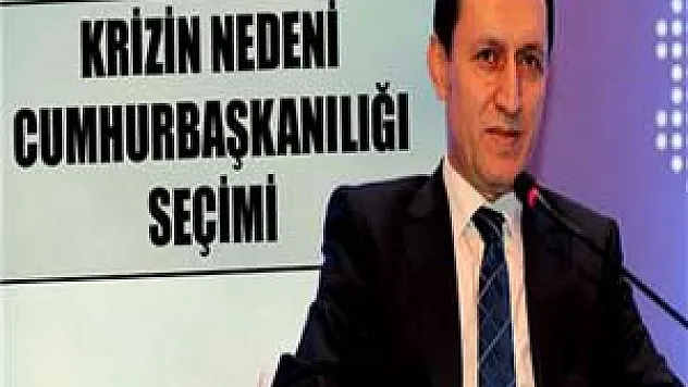 Emrullah İşler: Krizin nedeni Cumhurbaşkanılığı seçimi