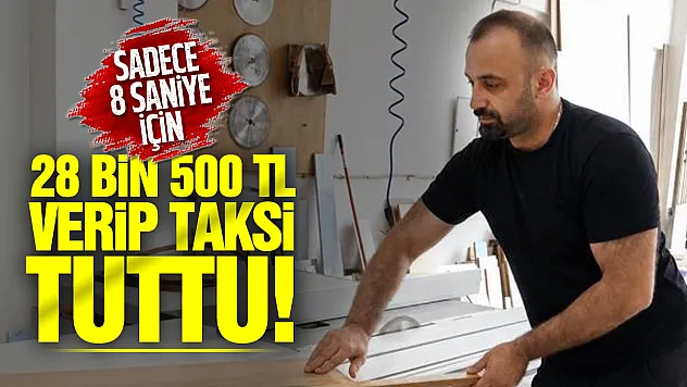 28 bin 500 liralık taksi yolculuğunun sırrı ortaya çıktı! Hedefi 8 saniyelik adrenalinmiş