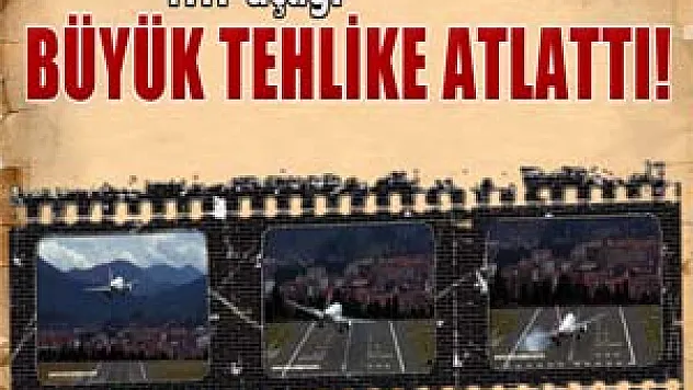 THY uçağı büyük tehlike atlattı 