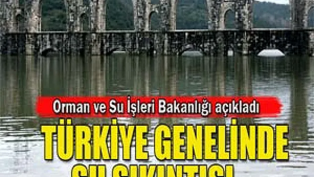 Bakanlıktan su müjdesi 