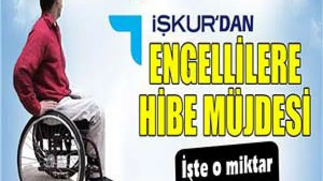 Kendi işini kurmak isteyen engelliye 26 bin lira destek