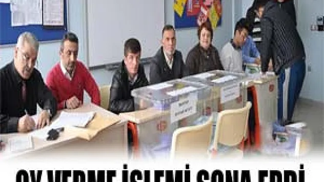 Oy verme işlemi sona erdi