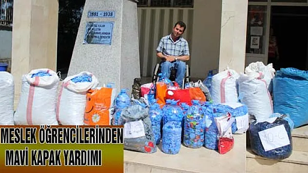 KIZ MESLEK ÖĞRENCİLERİNDEN MAVİ KAPAK YARDIMI