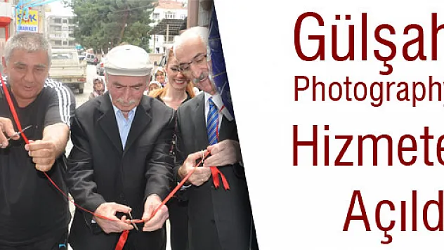 Gülşah Photography açıldı…
