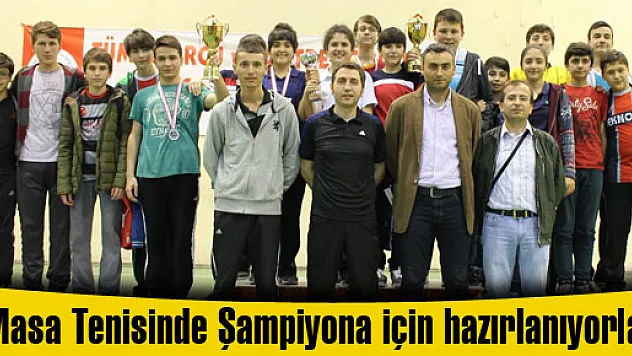 Masa Tenisinde Şampiyona için hazırlanıyorlar