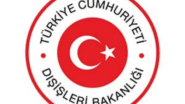 Dışişleri Bakanlığı'ndan ilk açıklama