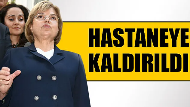 Tansu Çiller Hastaneye Kaldırıldı