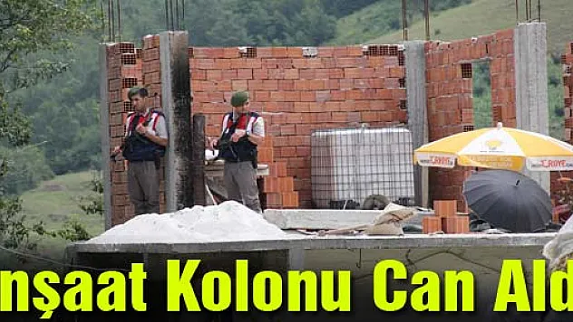 İnşaat Kolonu Can Aldı