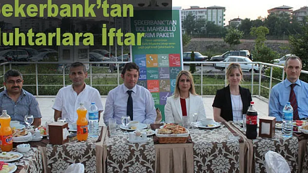 Şekerbank'tan Muhtarlara İftar