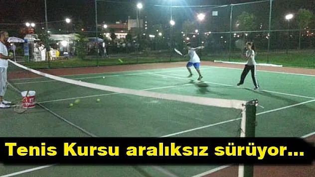 Tenis Kursu Aralıksız Sürüyor…