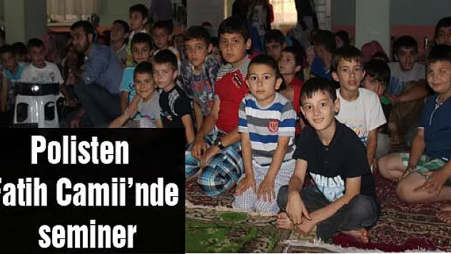 Polisten Fatih Camii'nde seminer