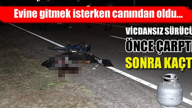 ÖNCE ÇARPTI, SONRA KAÇTI