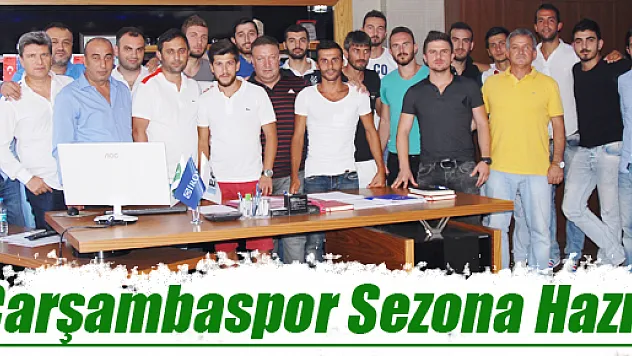 Çarşambaspor sezona hazır
