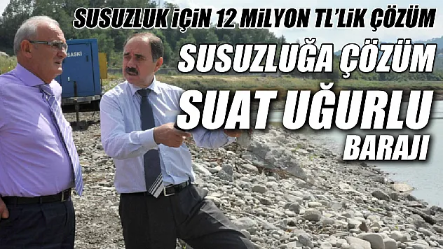 BAŞKAN YILMAZ, ÇAKMAK BARAJI'NI İNCELEDİ