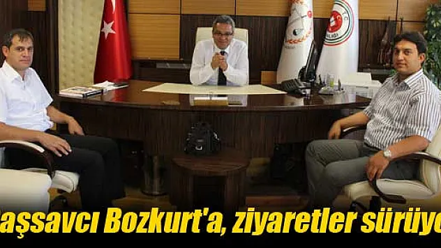 Başsavcı Bozkurt'a, ziyaretler sürüyor