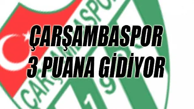 Çarşambaspor 3 Puana gidiyor
