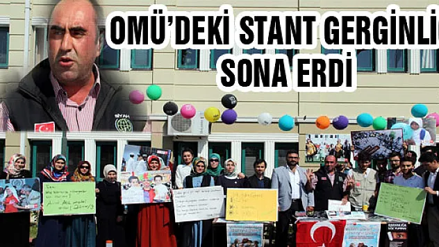 OMÜ'DEKİ STANT GERGİNLİĞİ SONA ERDİ