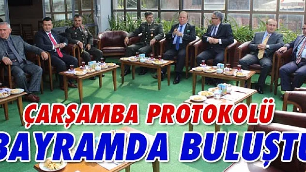 ÇARŞAMBA PROTOKOLÜ BAYRAMLAŞTI
