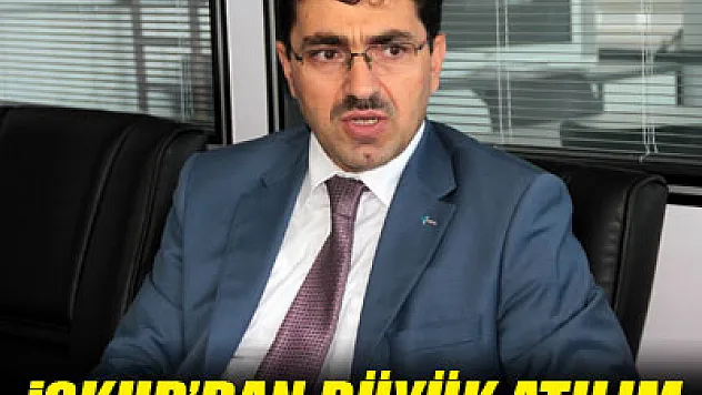 İŞKUR'dan büyük atılım