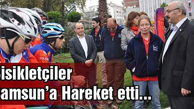 Bisikletçiler Samsun'a Hareket Etti