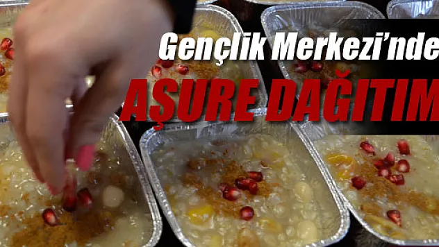 Gençlik Merkezi'nden Aşure Dağıtımı