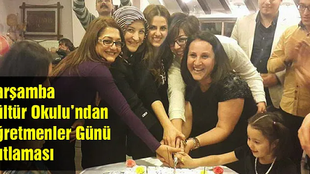 Çarşamba Kültür Okulu'ndan Öğretmenler Günü Kutlaması