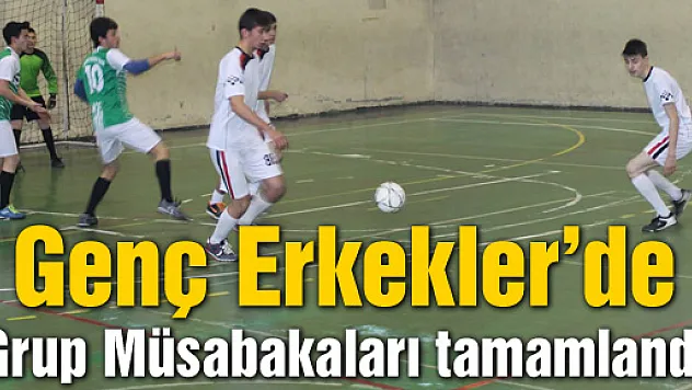 Genç Erkekler'de Grup Müsabakaları tamamlandı