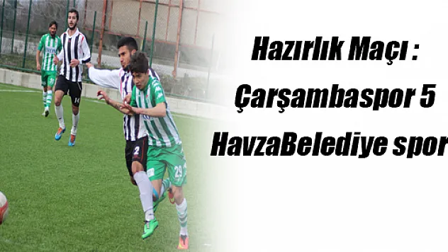 HAZIRLIK MAÇI