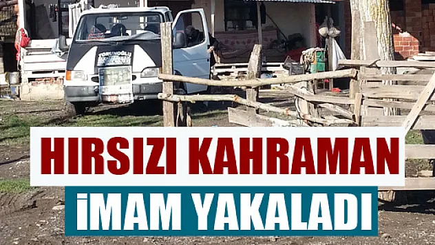 KAHRAMAN İMAM HIRSIZI YAKALATTI...