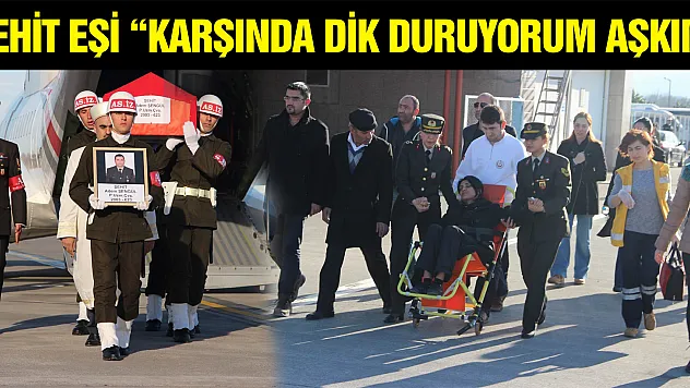  ŞEHİT EŞİ: 'KARŞINDA DİK DURUYORUM AŞKIM'  ŞEHİT ADEM ŞENGÜL'ÜN NAAŞI SAMSUN'DA