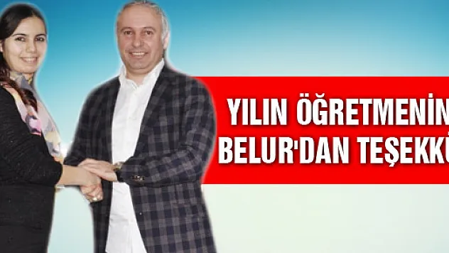 Yılın Öğretmenine Belur'dan teşekkür